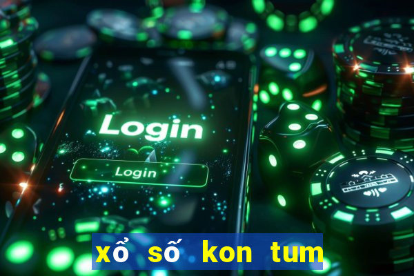 xổ số kon tum ngày 19 tháng 12