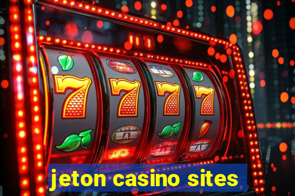 jeton casino sites