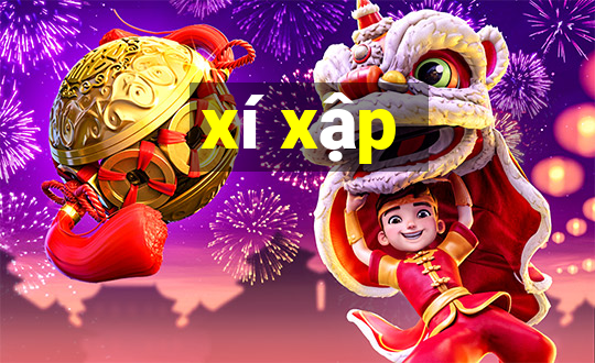 xí xập