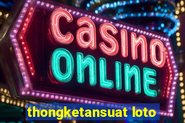 thongketansuat loto