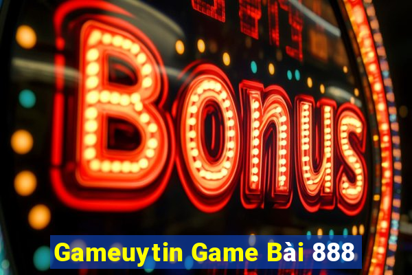 Gameuytin Game Bài 888