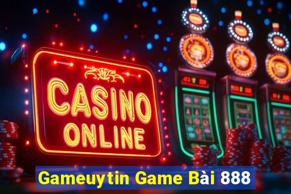 Gameuytin Game Bài 888