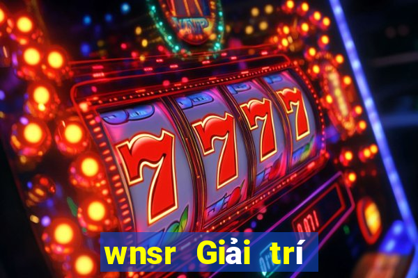 wnsr Giải trí Việt nam