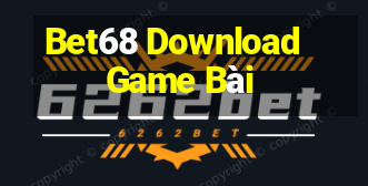 Bet68 Download Game Bài