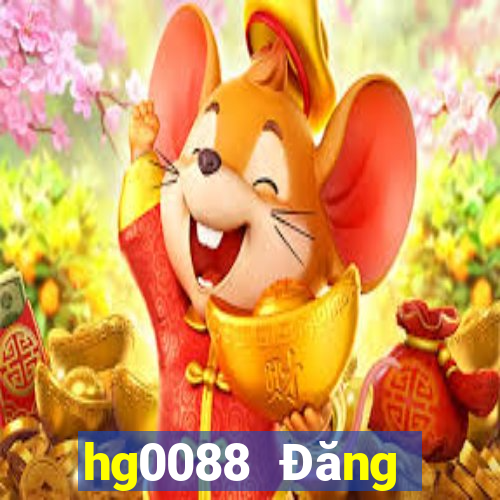 hg0088 Đăng nhập vào wed