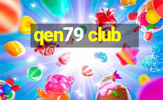 qen79 club