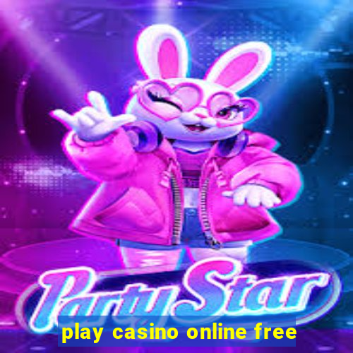 play casino online free