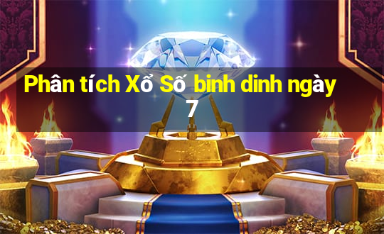 Phân tích Xổ Số binh dinh ngày 7