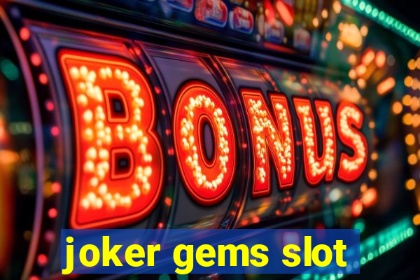 joker gems slot