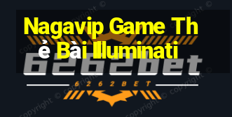 Nagavip Game Thẻ Bài Illuminati