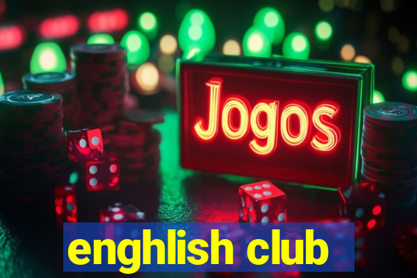 enghlish club