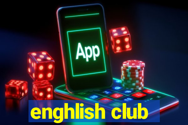 enghlish club