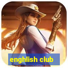 enghlish club