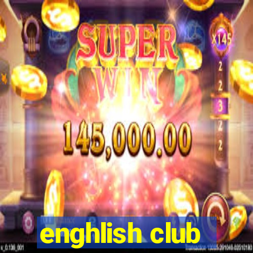 enghlish club