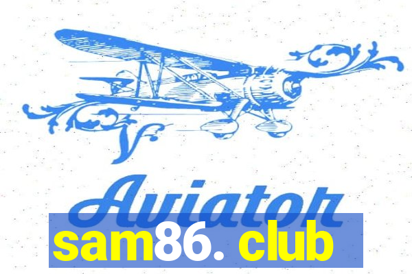 sam86. club