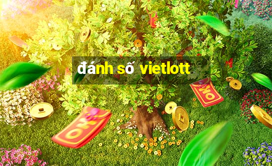 đánh số vietlott