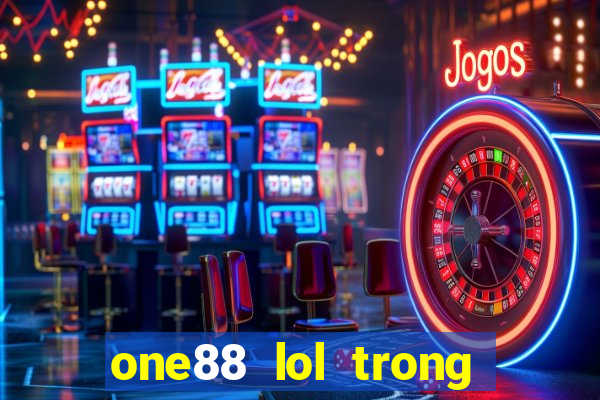 one88 lol trong ứng dụng Đố vui