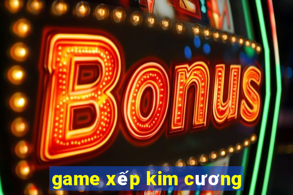 game xếp kim cương