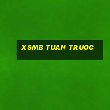 xsmb tuan truoc