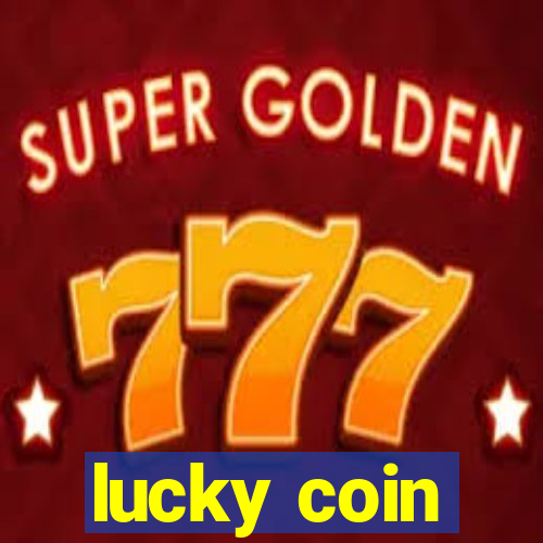 lucky coin