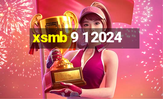 xsmb 9 1 2024