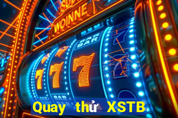 Quay thử XSTB Thứ 6