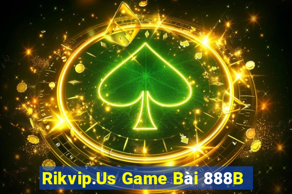 Rikvip.Us Game Bài 888B