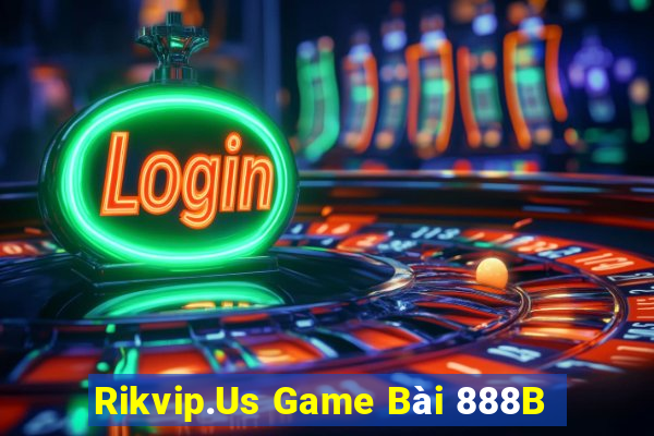 Rikvip.Us Game Bài 888B