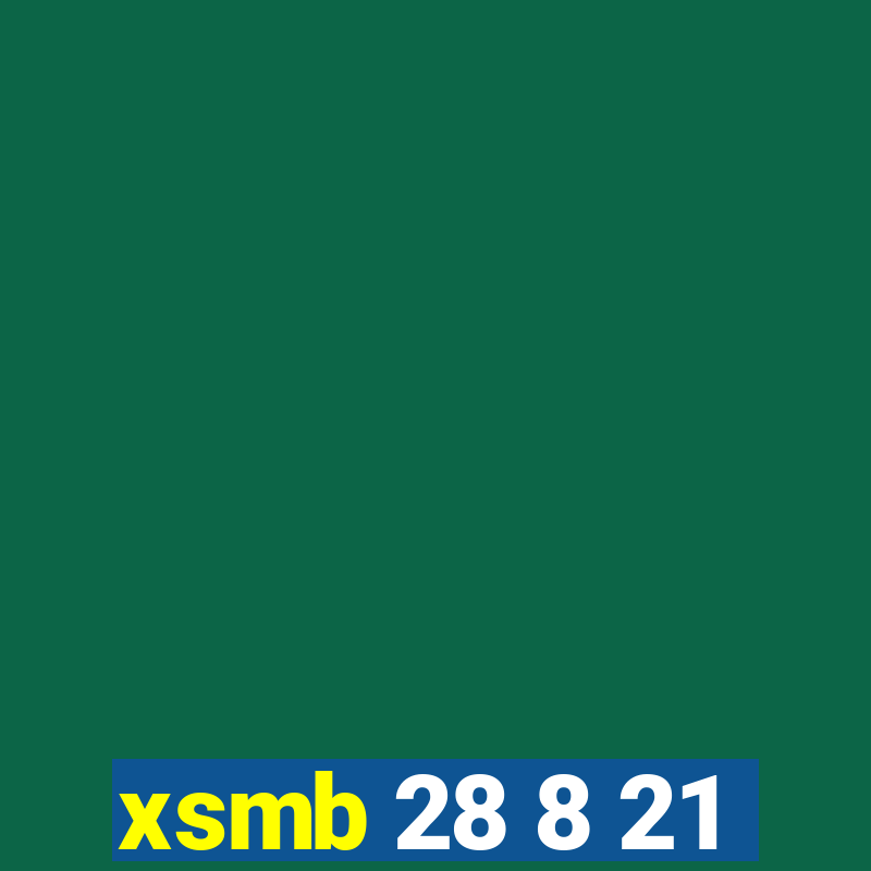 xsmb 28 8 21