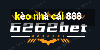 kèo nhà cái 888