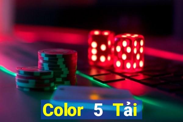 Color 5 Tải xuống Fun88 Tất cả