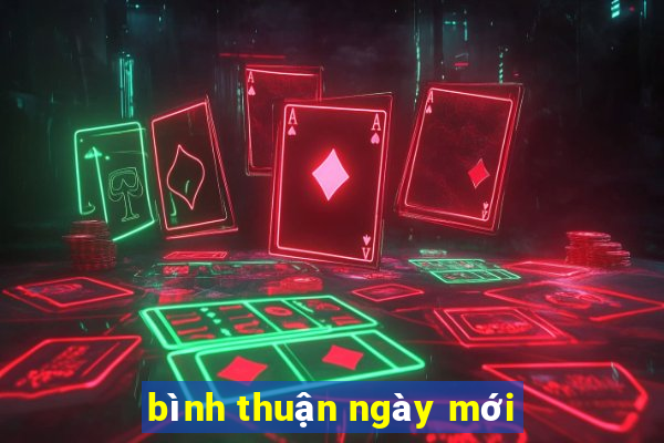 bình thuận ngày mới