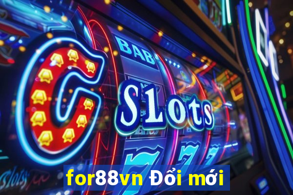 for88vn Đổi mới