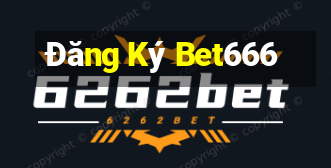 Đăng Ký Bet666