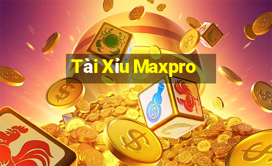 Tài Xỉu Maxpro