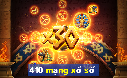 410 mạng xổ số