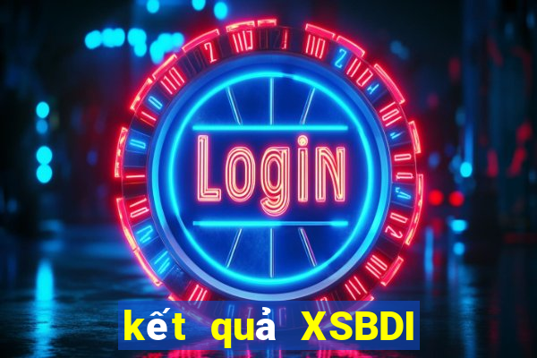 kết quả XSBDI ngày 17