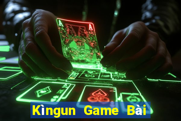 Kìngun Game Bài 888 Casino