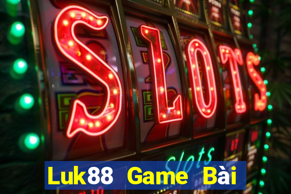 Luk88 Game Bài Uống Rượu