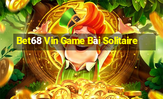 Bet68 Vin Game Bài Solitaire