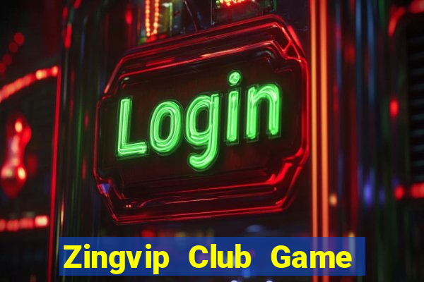 Zingvip Club Game Bài Ionline