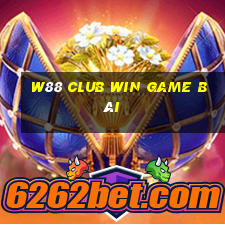 W88 Club Win Game Bài