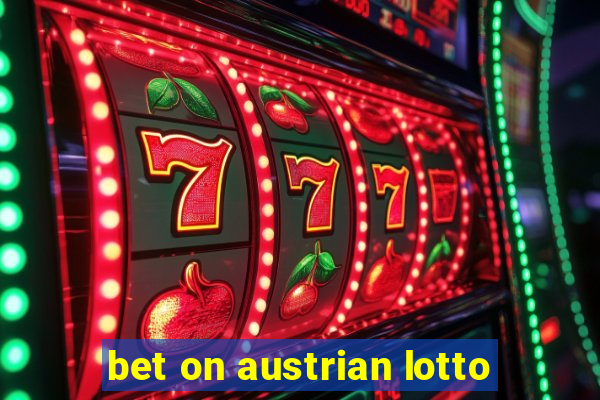 bet on austrian lotto