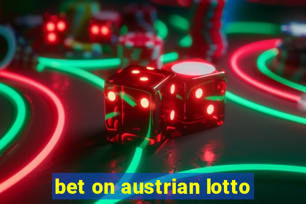 bet on austrian lotto