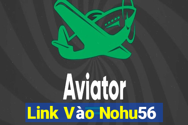 Link Vào Nohu56