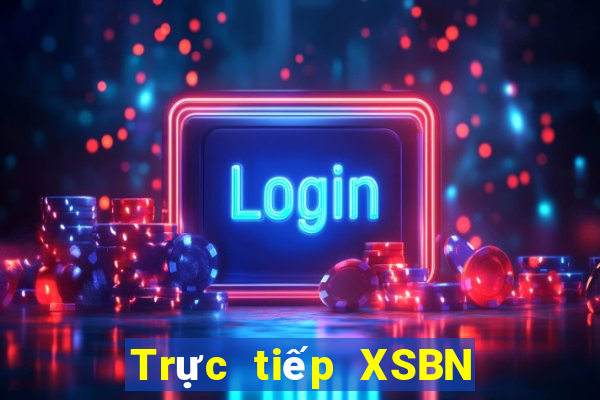 Trực tiếp XSBN ngày 11