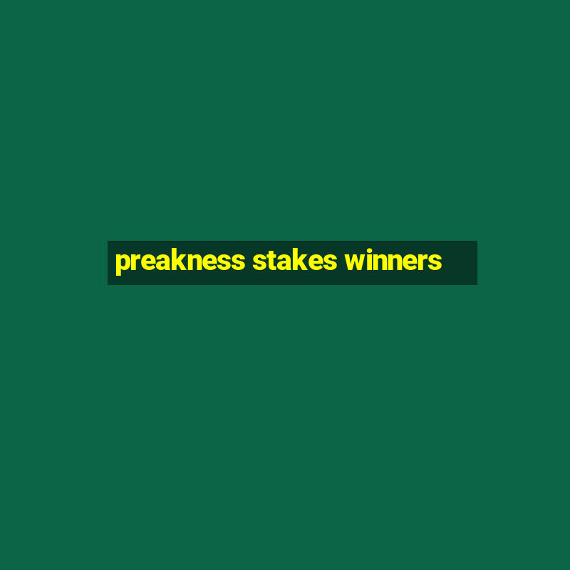 preakness stakes winners