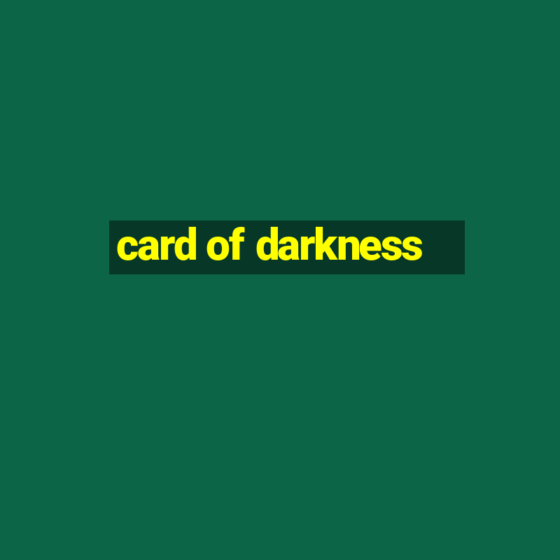 card of darkness