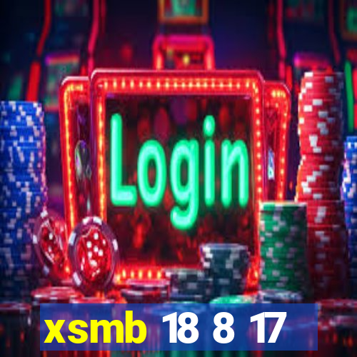 xsmb 18 8 17