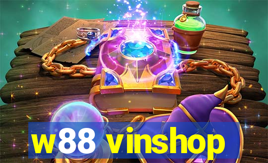 w88 vinshop